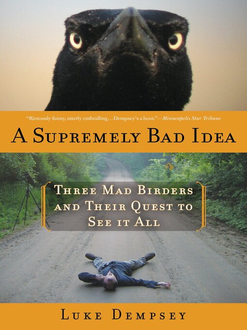 Title details for A Supremely Bad Idea by Luke Dempsey - Available